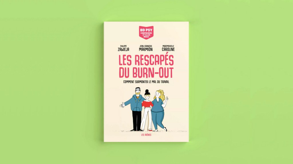 &laquo;&nbsp;Les rescapés du Burn-Out&nbsp;&raquo;
